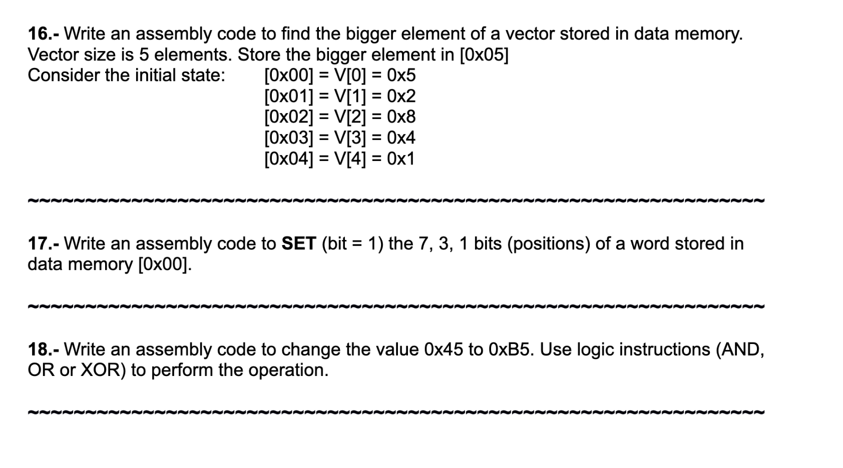 Solved 16.- Write an assembly code to find the bigger | Chegg.com