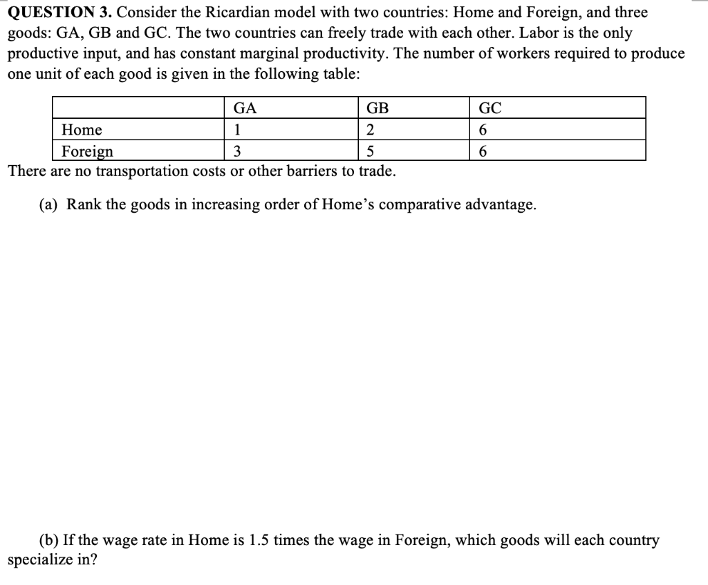 Solved QUESTION 3. Consider The Ricardian Model With Two | Chegg.com