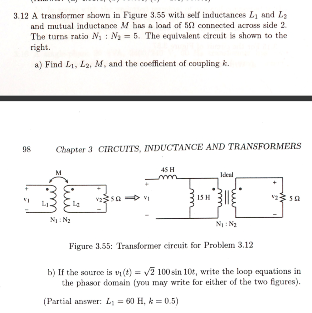 Solved 3.12 A Transformer Shown In Figure 3.55 With Self | Chegg.com