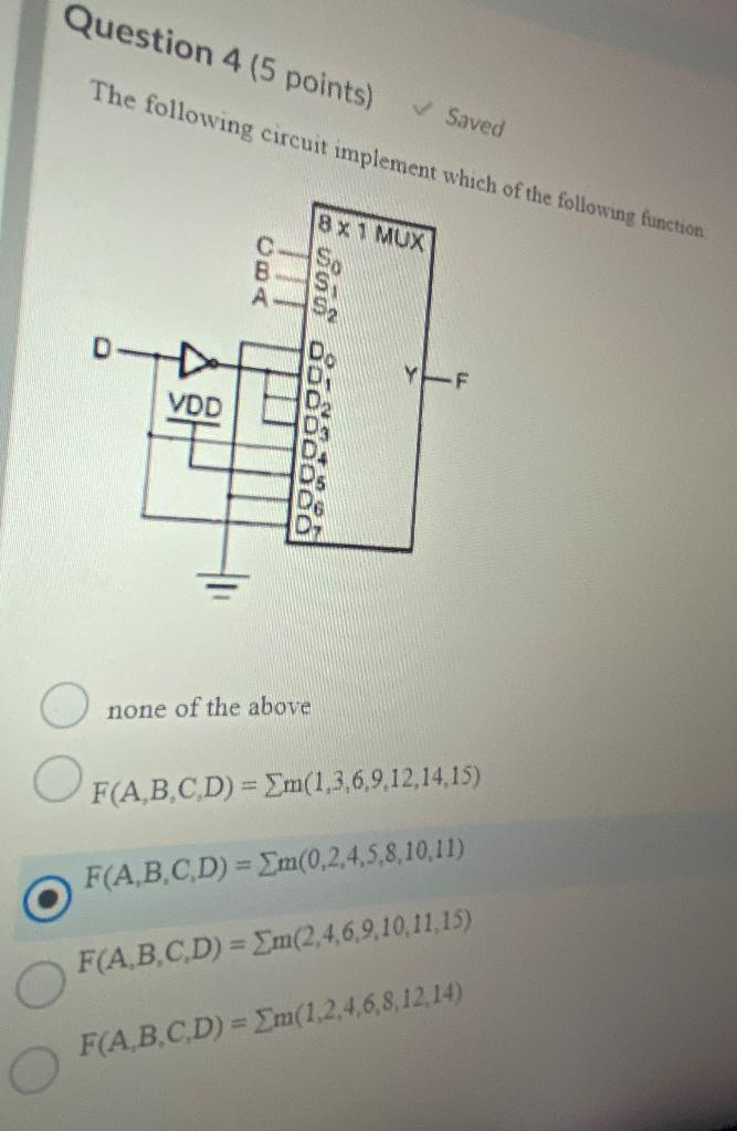 Solved Question 4 (5 points) The following circuit implement | Chegg.com