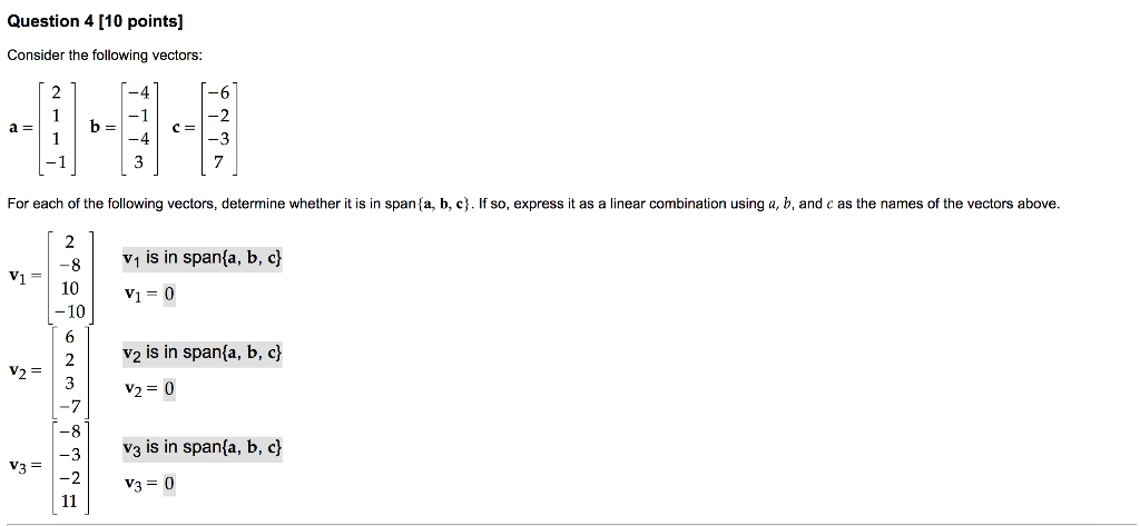 Solved Question 4[10 Points] Consider The Following Vectors: | Chegg.com