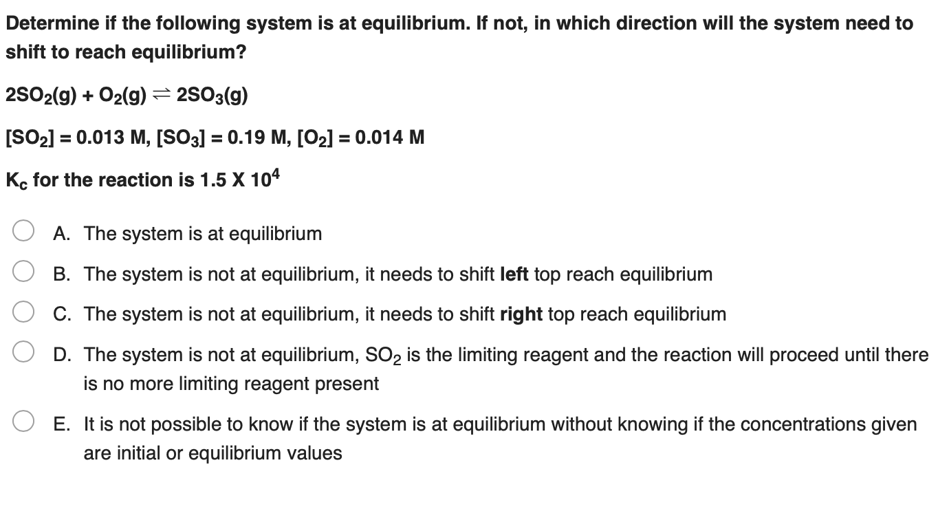 Solved Determine if the following system is at equilibrium. | Chegg.com