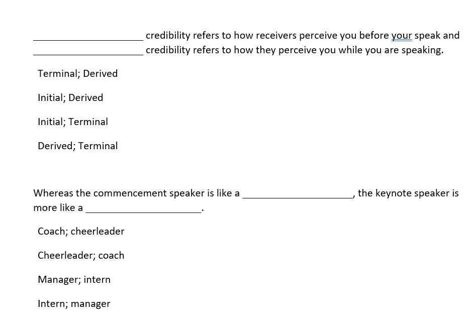 Solved credibility refers to how receivers perceive you | Chegg.com
