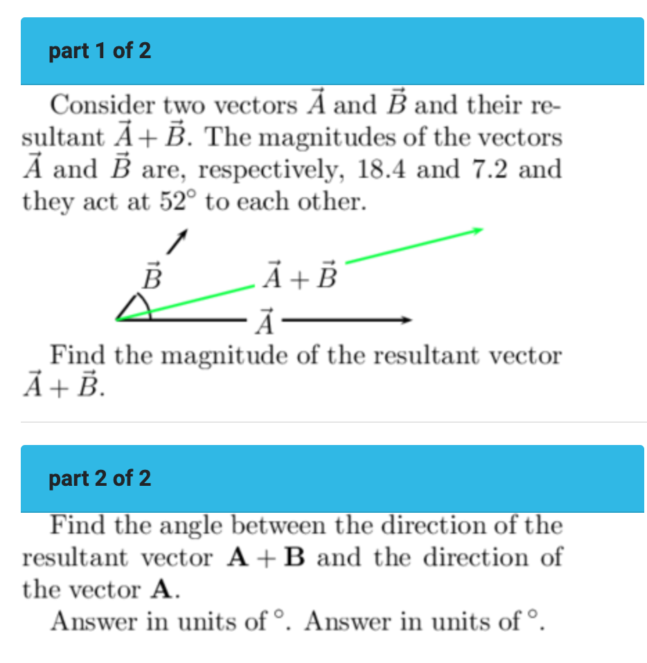 Solved Consider Two Vectors A~ And B~ And Their Resultant A~ | Chegg.com