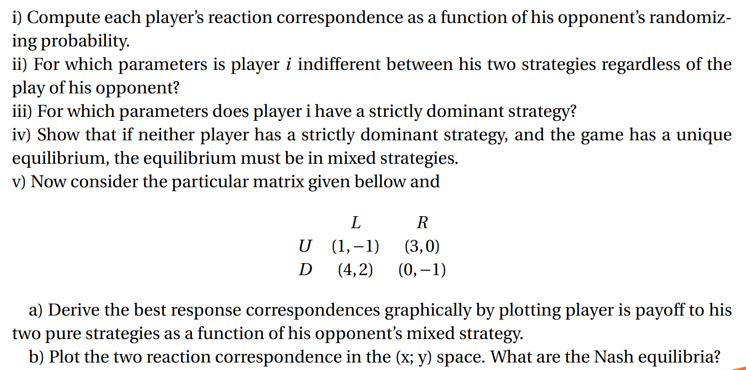 Solved Problem 4. Consider The Following 2-Player Game: L R | Chegg.com