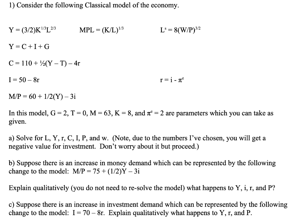 solved: demonstrate using the classical model how a... Solved 1) Consider the following Classical model of the | Chegg.com