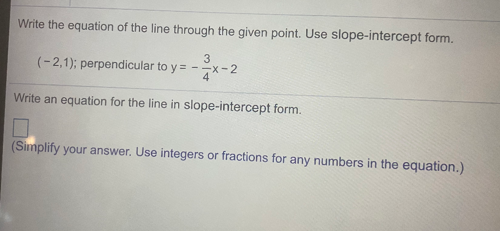 Solved Write the equation of the line through the given | Chegg.com