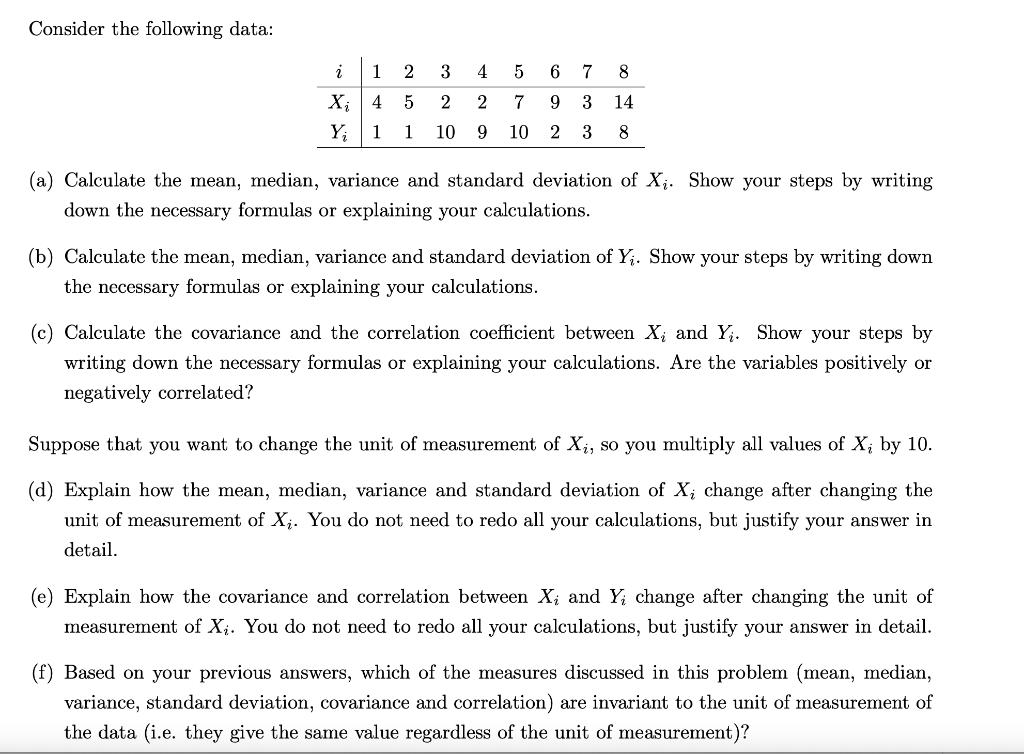 Solved Consider The Following Data: (a) Calculate The Mean, | Chegg.com