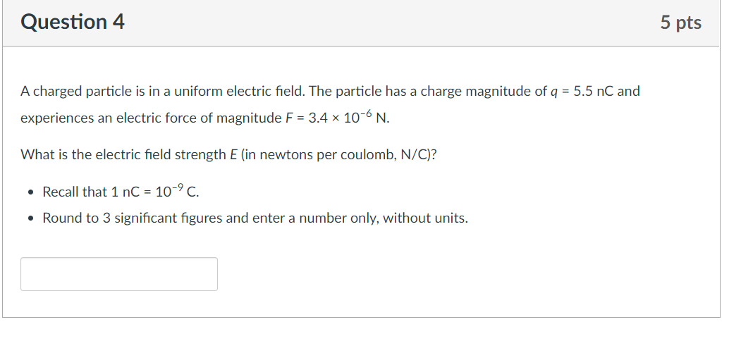 Solved Question 4 5 pts A charged particle is in a uniform | Chegg.com