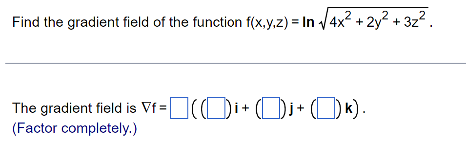 Solved Find the gradient field of the function | Chegg.com