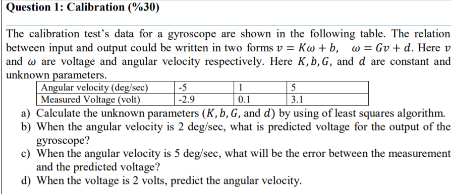 Solved Question 1: Calibration (%30) The Calibration Test's | Chegg.com