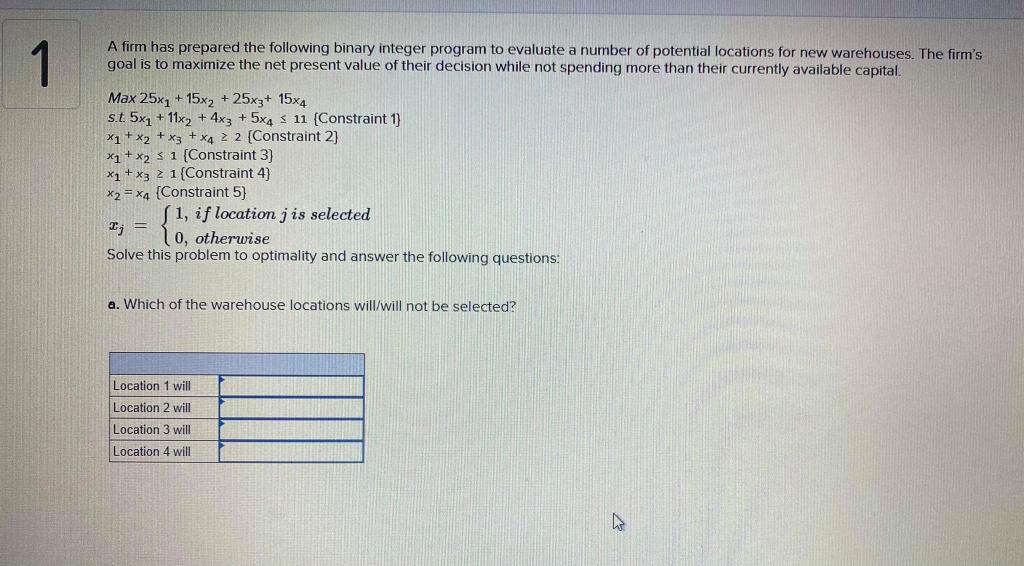 Solved 1 A firm has prepared the following binary integer | Chegg.com