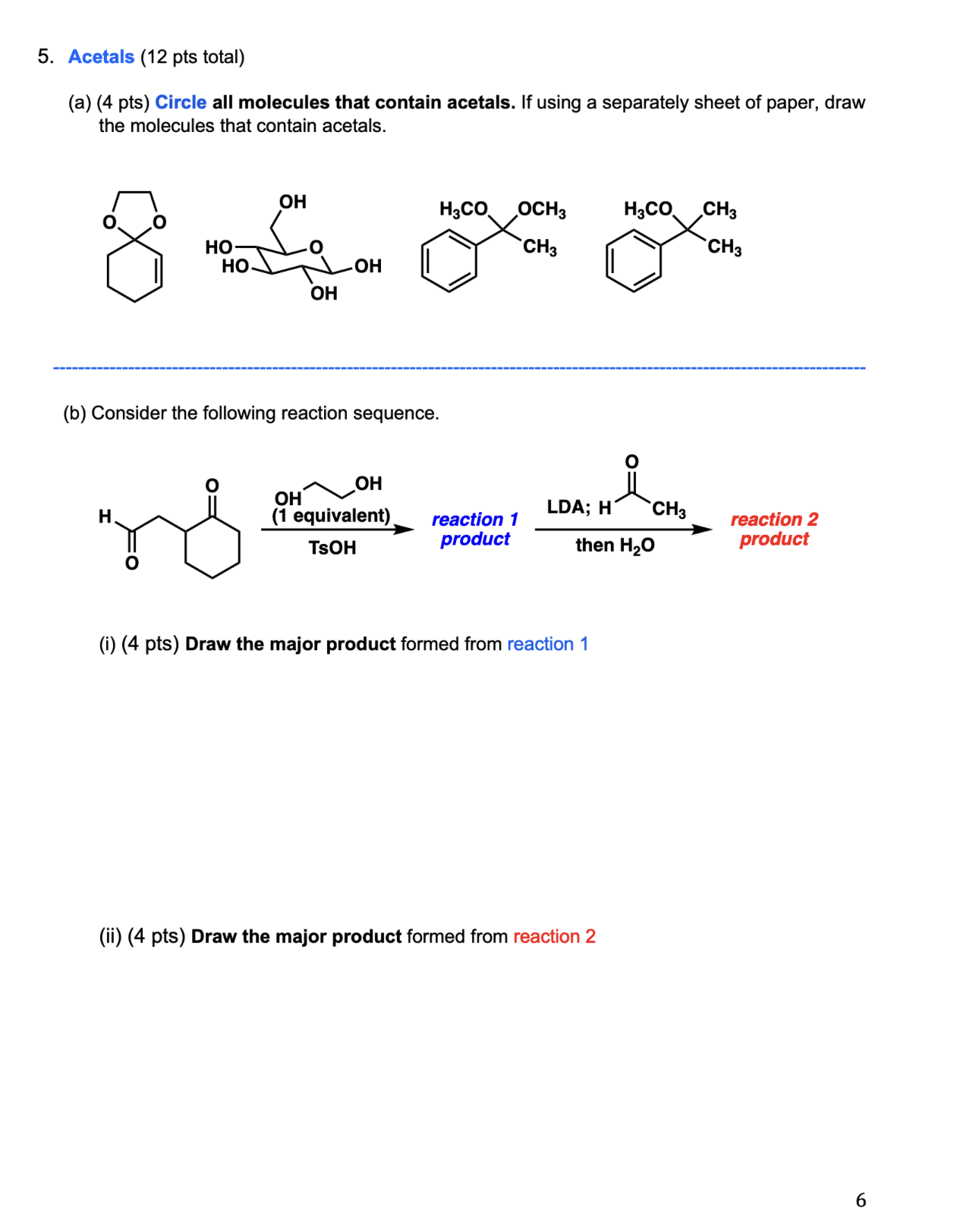 Solved Acetals (12 ﻿pts Total)(a) (4 ﻿pts) ﻿Circle All | Chegg.com