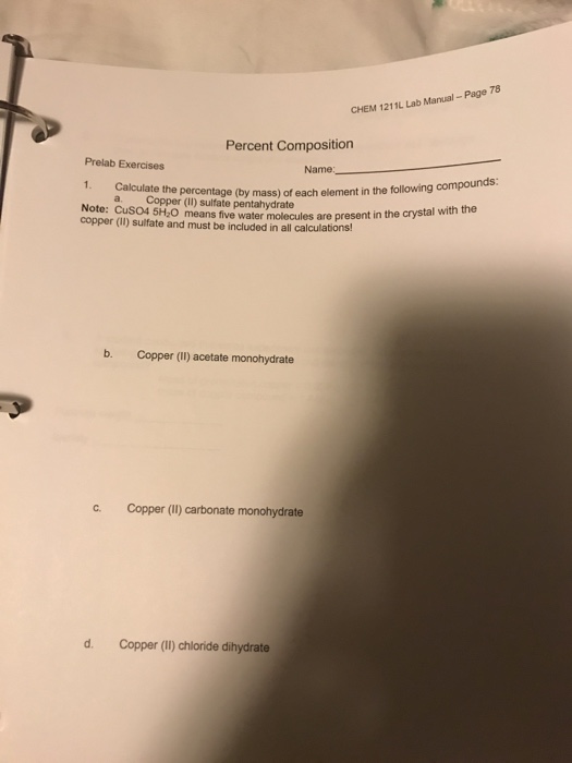 Solved CHEM 1211L Lab Manual Page 78 Percent Composition