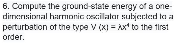 ground state of a one dimensional harmonic oscillator