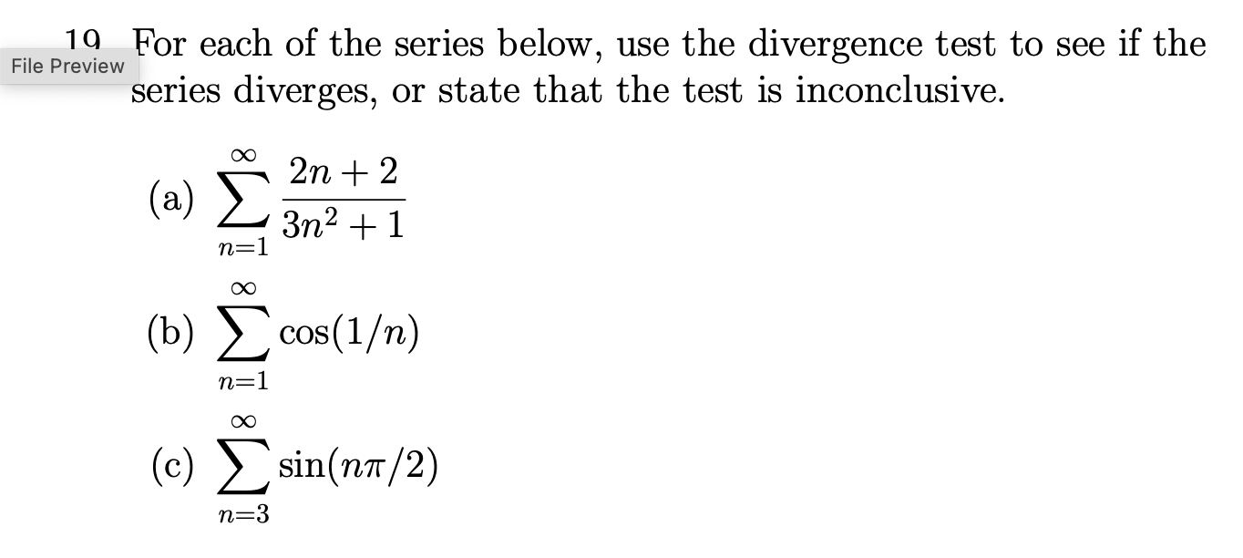 Solved 10 ﻿For each of the series below, use the divergence | Chegg.com