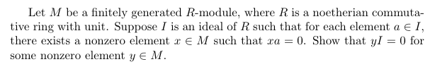 Solved Let M Be A Finitely Generated R-module, Where R Is A | Chegg.com