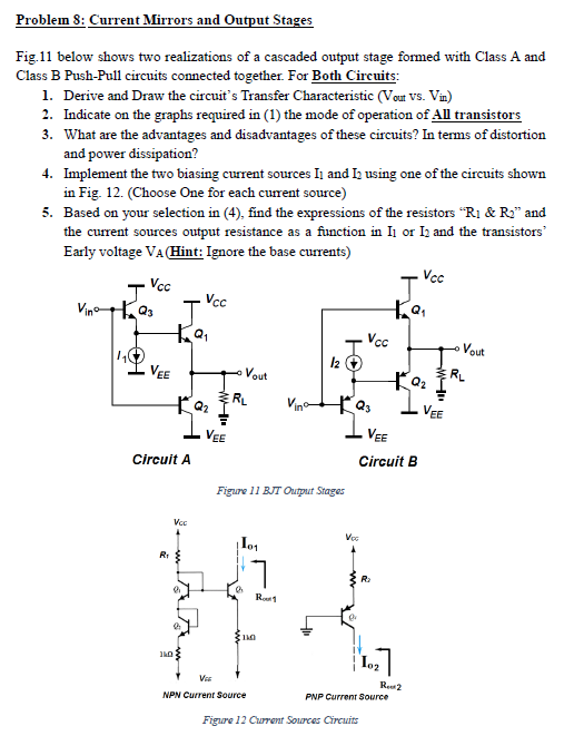 Problem 8: Current Mirrors and Output Stages Fig.11 | Chegg.com