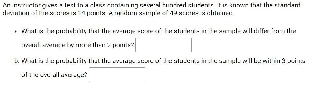 Solved An instructor gives a test to a class containing | Chegg.com