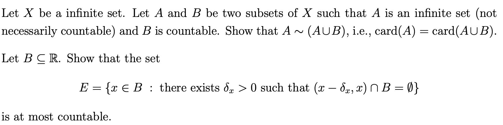 Solved Let X ﻿be A Infinite Set. Let A And B ﻿be Two Subsets | Chegg.com