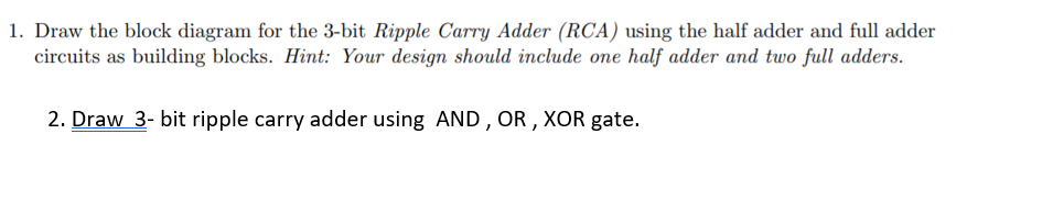 Solved 1. Draw the block diagram for the 3-bit Ripple Carry | Chegg.com