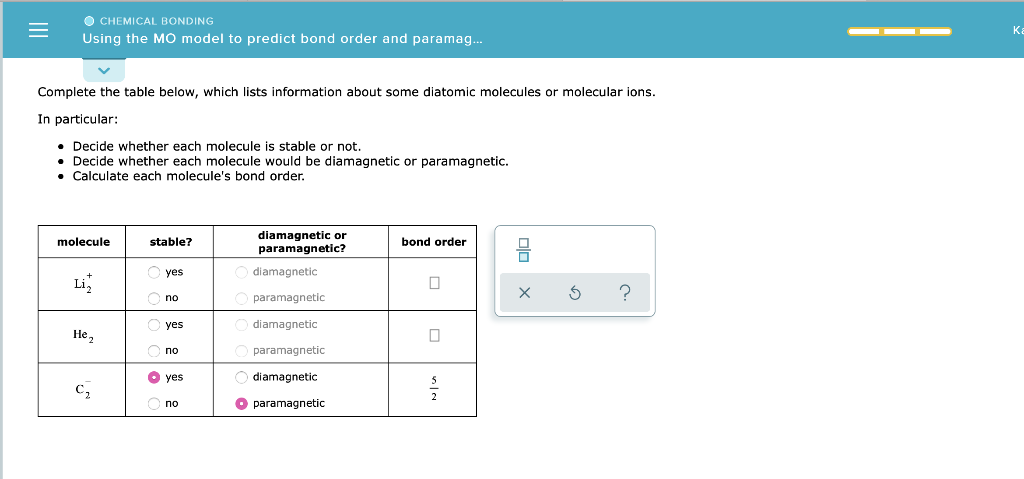 Solved O CHEMICAL BONDING Using the MO model to predict bond | Chegg.com
