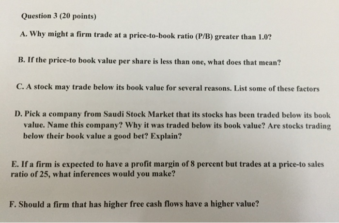 solved-question-3-20-points-a-why-might-a-firm-trade-at-a-chegg