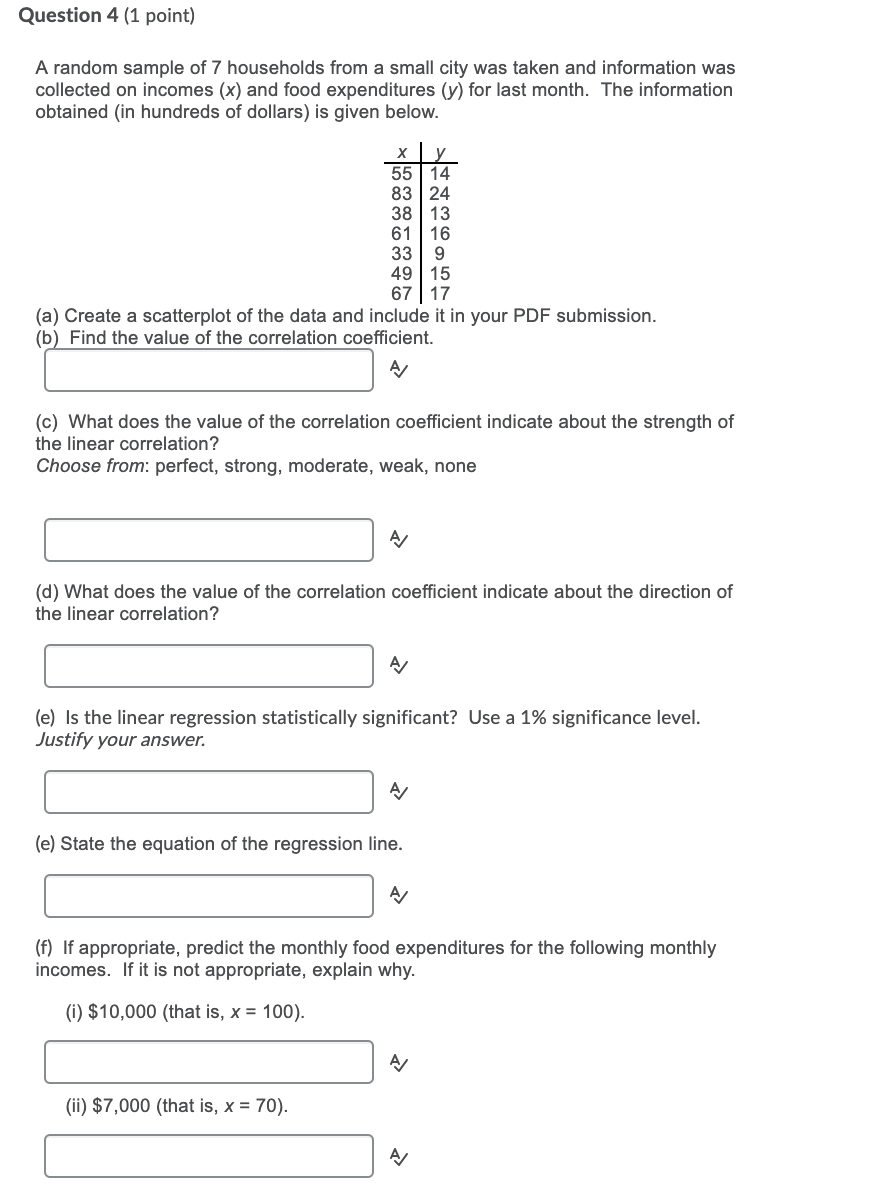 Solved Question 4 (1 point) A random sample of 7 households | Chegg.com