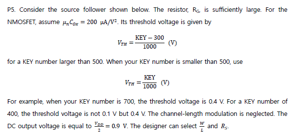 Solved P5. Consider the source follower shown below. The | Chegg.com