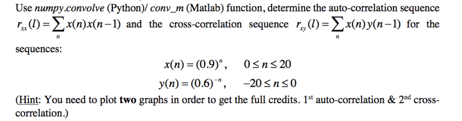 Use numpy.convolve(Python) function, determine | Chegg.com