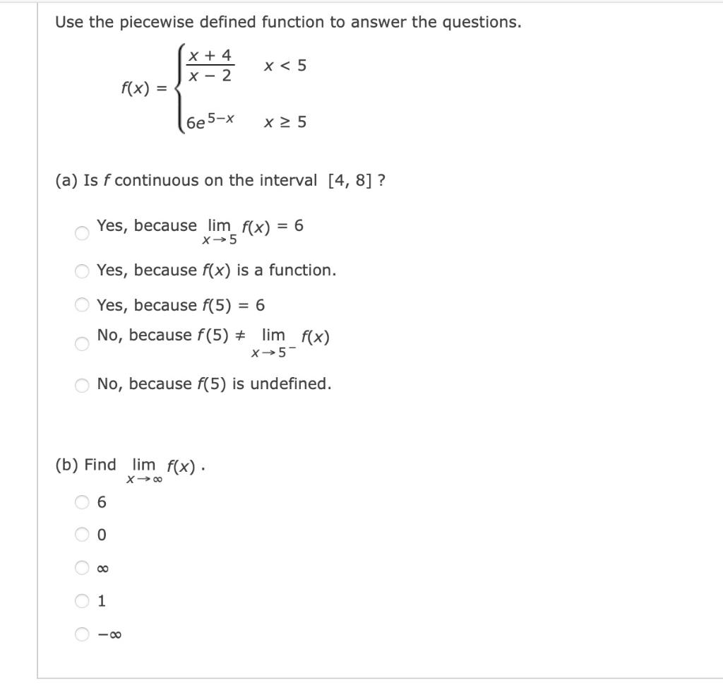 Solved Use the piecewise defined function to answer the | Chegg.com