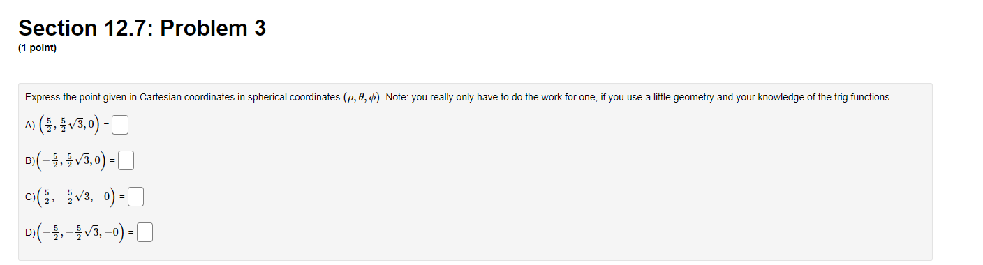Solved A) (25,253,0)= B) (−25,253,0)= C) (25,−253,−0)= D) | Chegg.com