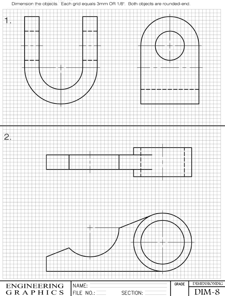 Dimension the objects. Each grid equals 3 mm OR 1/8