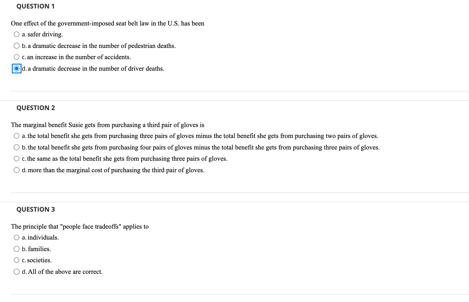 Solved One effect of the governmentimposed seat belt law in