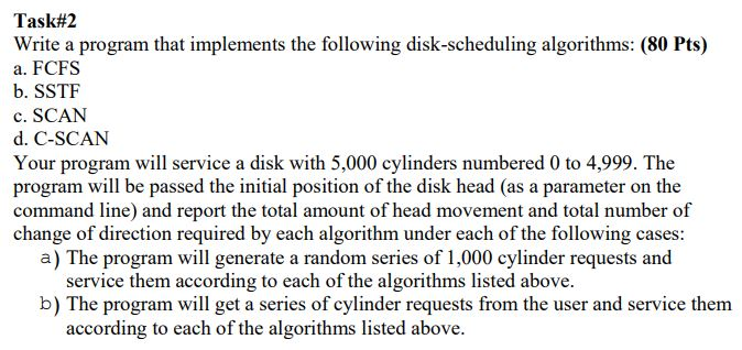 Task#2 Write a program that implements the following | Chegg.com