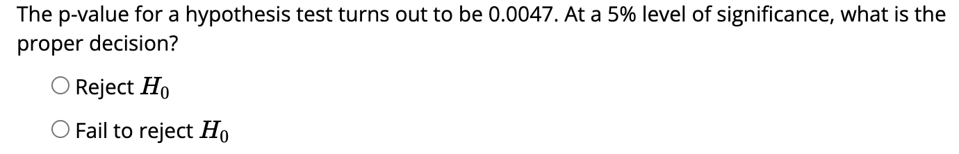 hypothesis test decision based on p value