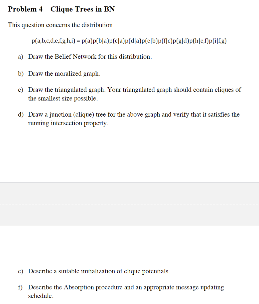 Solved Problem 4 Clique Trees in BN This question concerns | Chegg.com