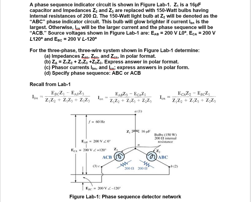 Solved A phase sequence indicator circuit is shown in Figure | Chegg.com