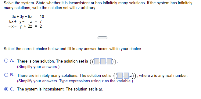 Solved Solve the system. State whether it is inconsistent or | Chegg.com