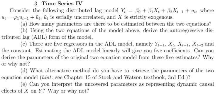 Solved = 3. Time Series IV Consider the following | Chegg.com