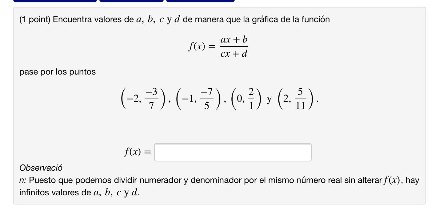 Solved (1 Point) Encuentra Valores De A,b,c Y D De Manera | Chegg.com