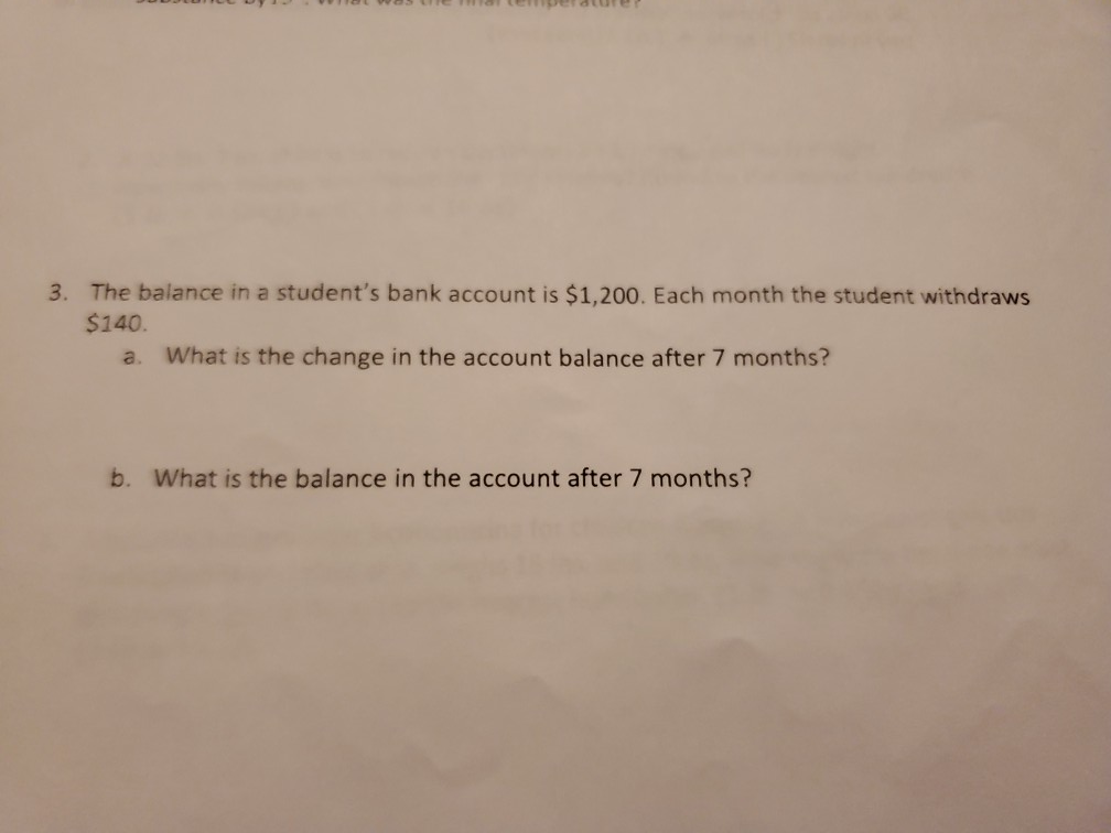 Solved 3 The Balance In A Student S Bank Account Is 1 2