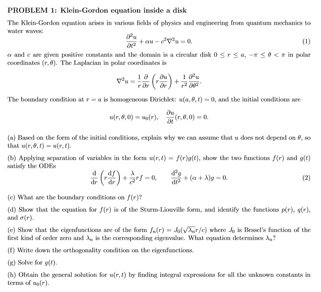 Solved PROBLEM 1: Klein-Gordon equation inside a disk The | Chegg.com