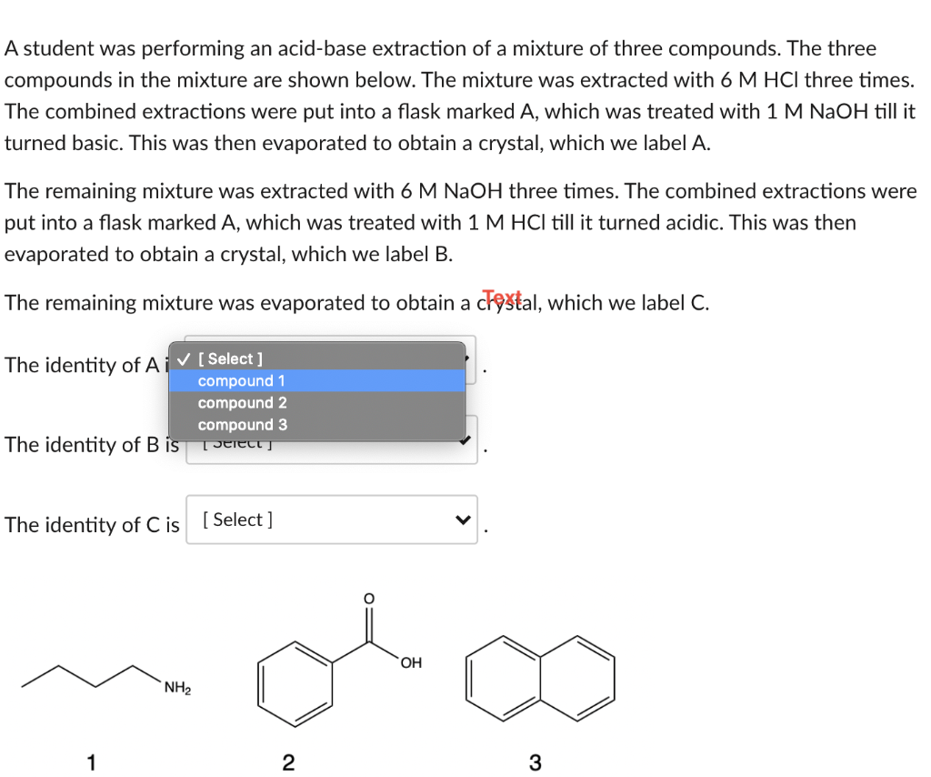 Solved A Student Was Performing An Acid-base Extraction Of A | Chegg.com