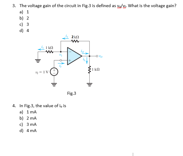 Solved 3. The voltage gain of the circuit in Fig.3 is | Chegg.com