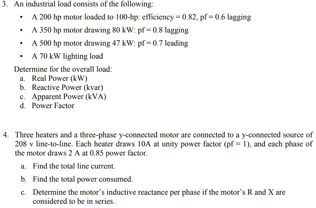Solved 3. An industrial load consists of the following .A