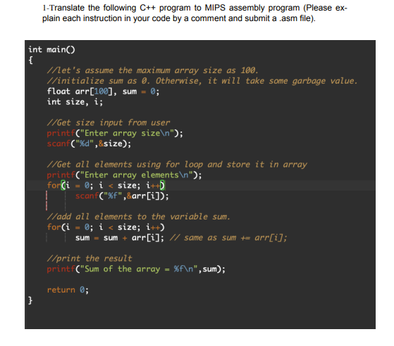 Solved Translate The Following C++ Program To MIPS Assembly | Chegg.com