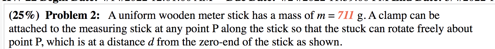 Solved (25%) Problem 2: A uniform wooden meter stick has a | Chegg.com
