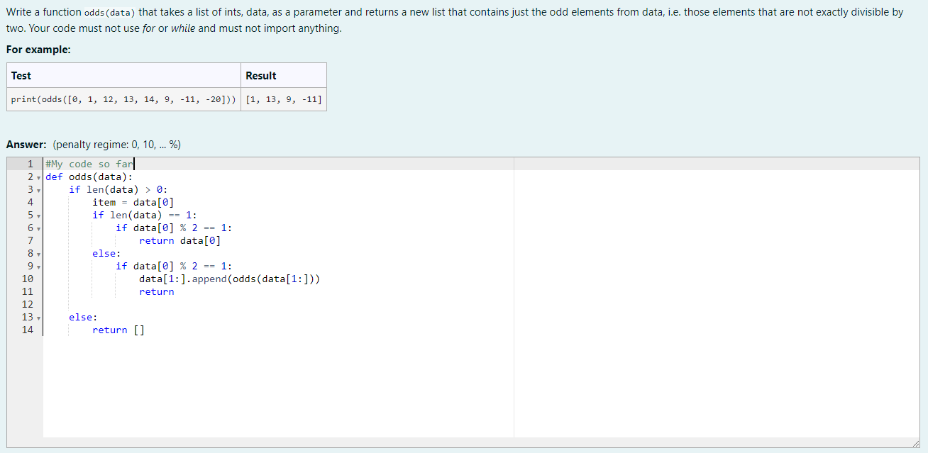 Solved Write a function odds (data) that takes a list of | Chegg.com