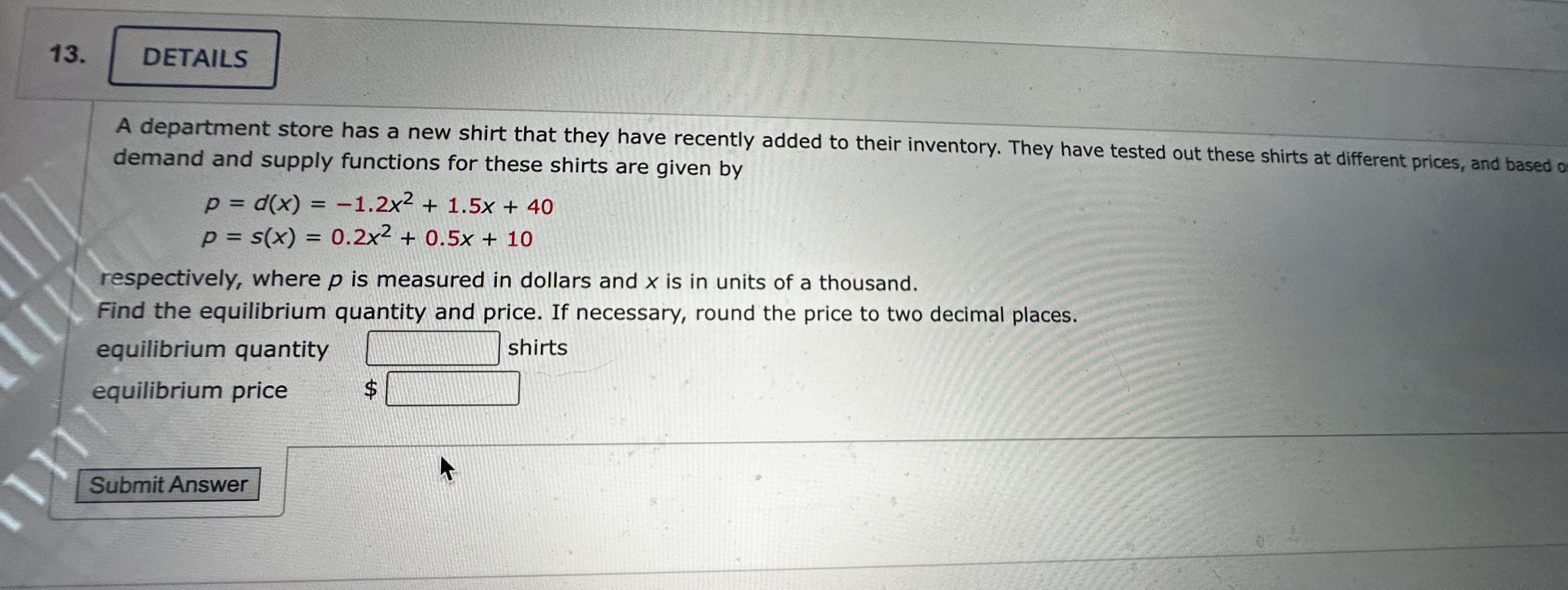 Solved A department store has a new shirt that they have | Chegg.com